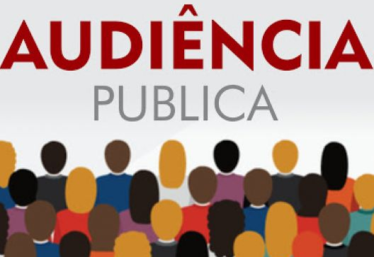 Audiência Pública aos Projetos 1.530 (LOA 2.026) e 1.532 de 2.025
